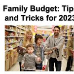 Family Budget: Tips and Tricks for 2023