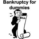 Bankruptcy for dummies
