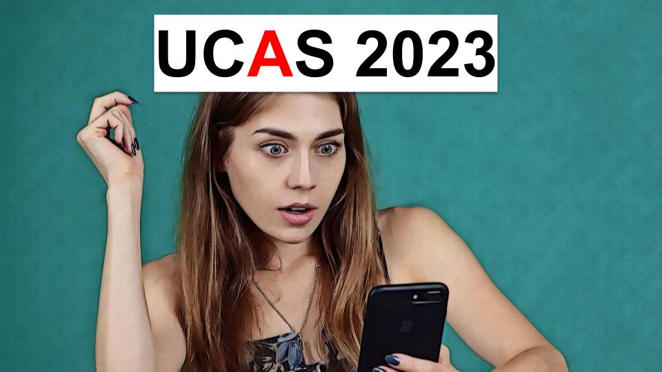 UCAS 2023 deadline