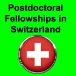 Postdoctoral Fellowships in Switzerland 2023