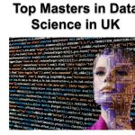 Top Masters in Data Science in UK