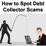 How to Spot Debt Collector Scams