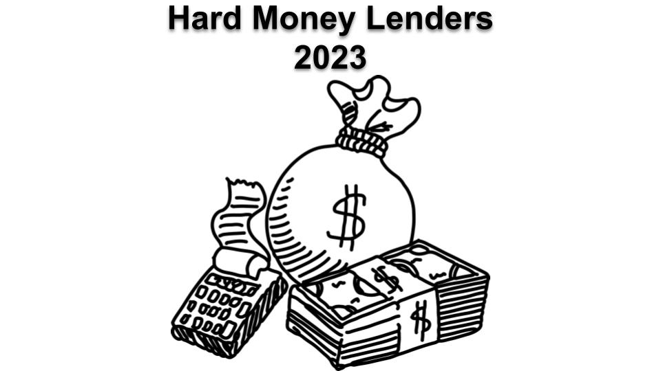 Hard Money Lenders 2023