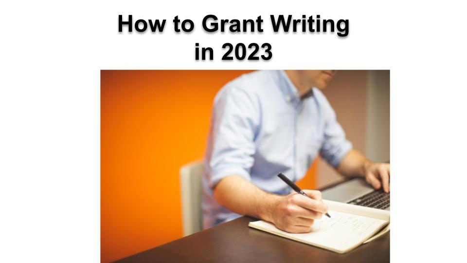 How to grant writing in 2023