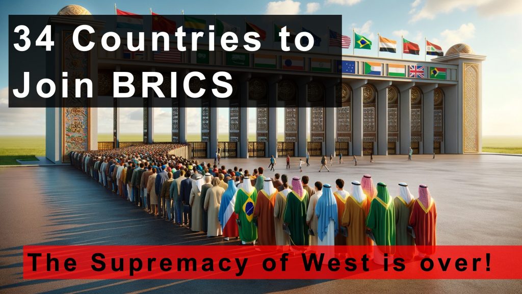 Discover the impact of 34 countries joining BRICS Expansion, marking a significant shift in global economics and challenging powers.